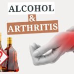 Alcohol and Arthritis